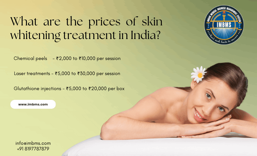 what are the prices of skin whitening treatment india