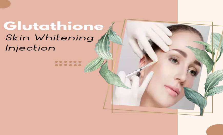 Glutathione skin whitening injection benefits
