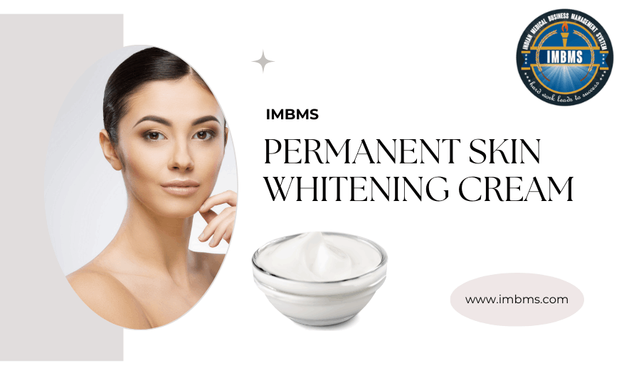 Best Permanent Skin Whitening Creams in World